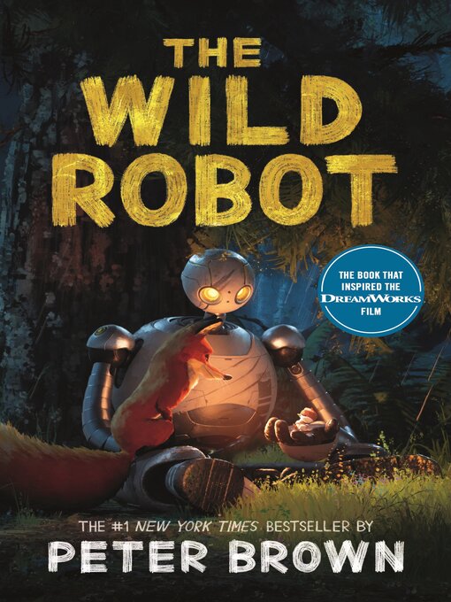 Title details for The Wild Robot by Peter Brown - Wait list
